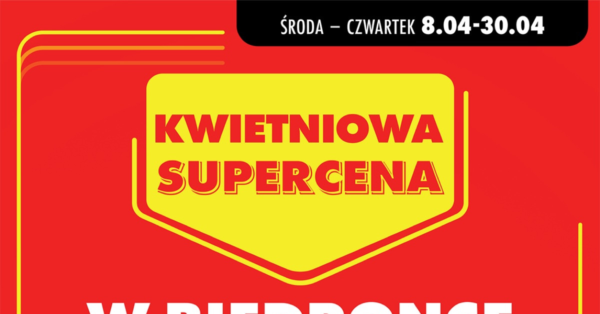 Nowa gazetka Biedronka 08.04–30.04: 10 hitów, których nie możesz przegapić