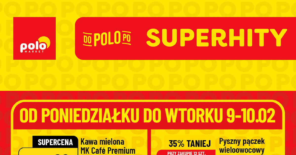 Nowa gazetka POLOmarket (09–10.02) — sprawdź największe hity tygodnia, które MUSISZ mieć!