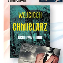 Królowa głodu - Wojciech Chmielarz