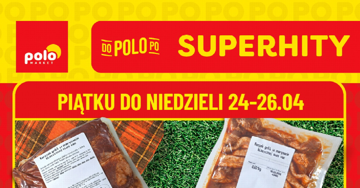 Nowa gazetka POLOmarket (24.04–22.04): Co warto kupić? Szybkie podsumowanie największych hitów