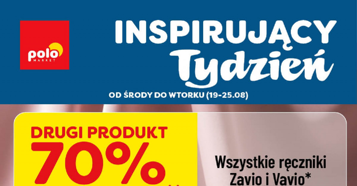 Nowa gazetka POLOmarket (19.08–25.08): 7 promocji, których nie możesz przegapić!