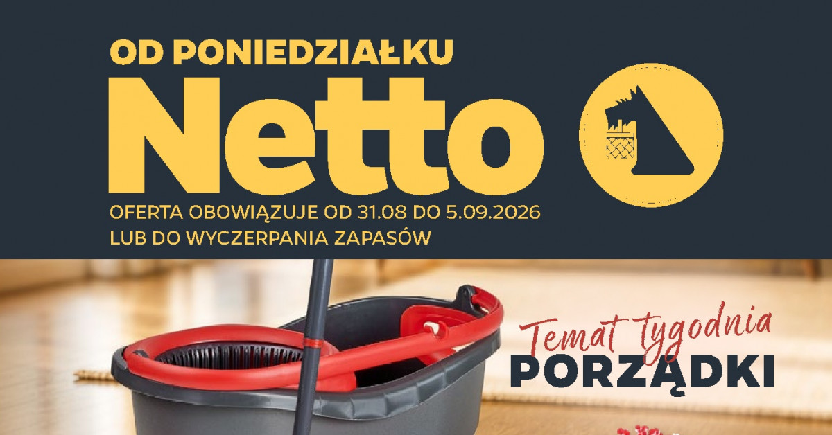 Nowa gazetka Netto (31.08–05.09): Co warto kupić? Szybkie podsumowanie najlepszych okazji!