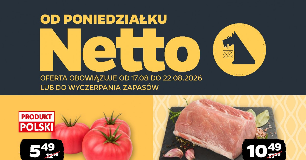 Nowa gazetka Netto (17.08–22.08): 10 hitów, które MUSISZ zobaczyć