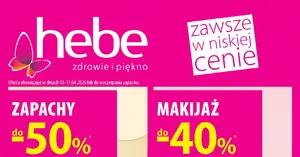 Hebe gazetka 03.04–17.04: 10 hitów, które MUSISZ zobaczyć — przegląd najlepszych okazji!