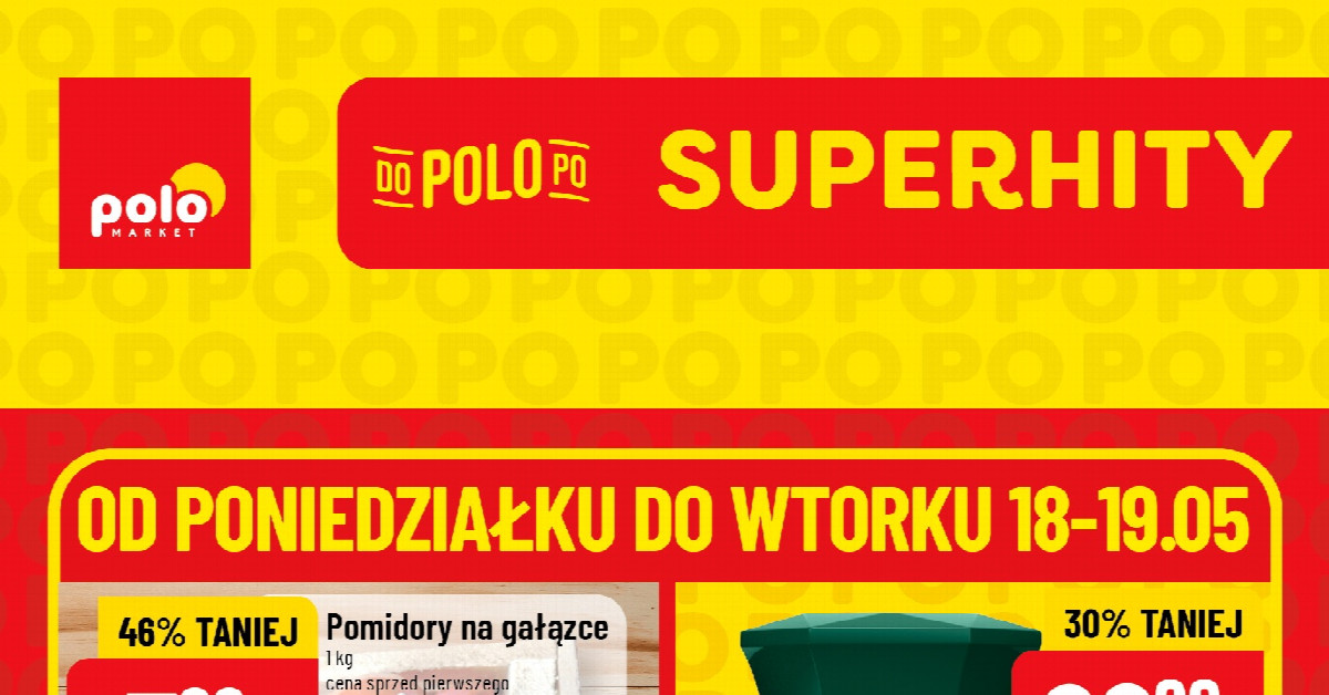 6 promocji, z których musisz skorzystać w POLOmarket 18–19.05 — kawa, mięso i papier toaletowy w supercenach!