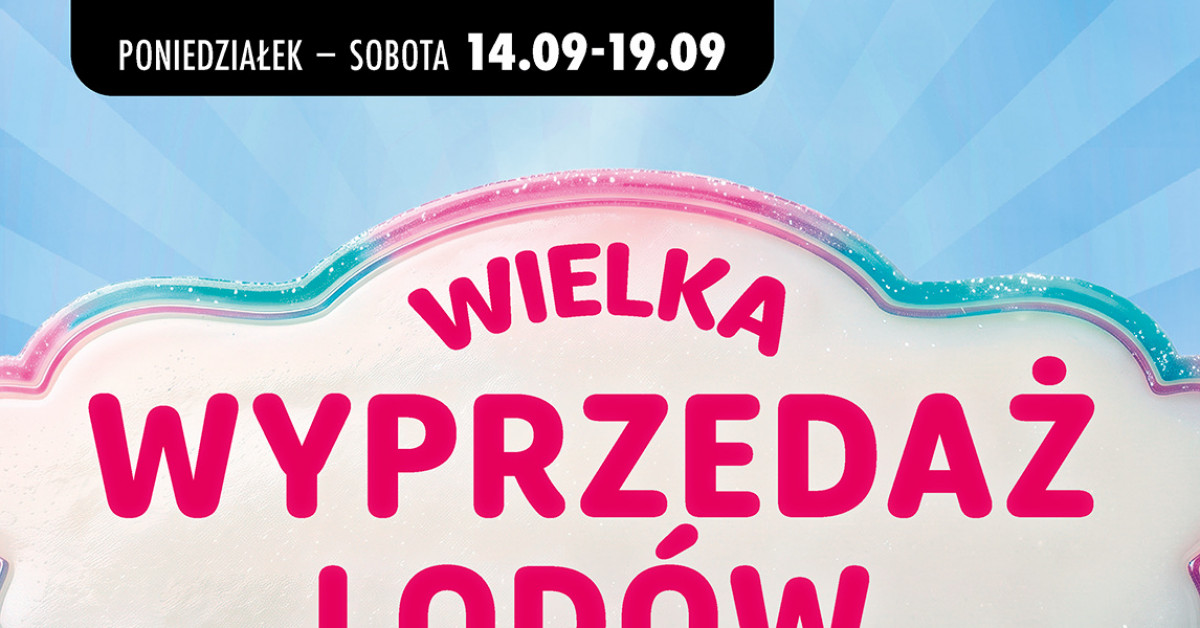 Nowa gazetka Biedronka (14–19.09): Hity, które musisz kupić — lody od 0,99 zł i nie tylko!
