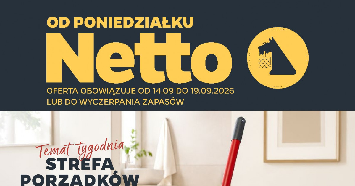 Nowa gazetka Netto (14.09–19.09). Zobacz hity tygodnia, które znikną z półek!