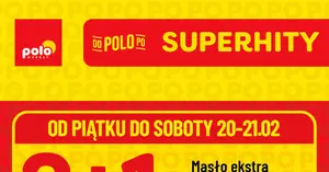 Gazetka POLOmarket 20–21.02: Co warto kupić? Największe hity tygodnia!