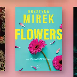 Flowers, Krystyna Mirek