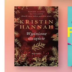 Wyśnione szczęście, Kristin Hannah