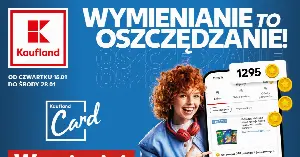 Nowa gazetka Kaufland 15–28.01: szybkie podsumowanie. Co kupić, zanim zniknie?