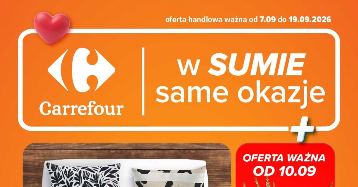 Nowa gazetka Carrefour (07.09–19.09): 7 hitów, które MUSISZ zobaczyć zanim wyprzedadzą się!
